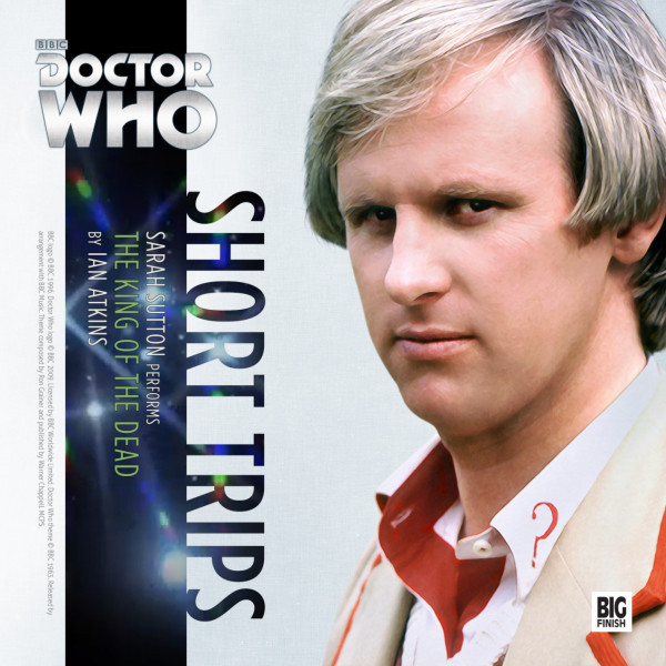 Doctor Who: Short Trips: The King of the Dead