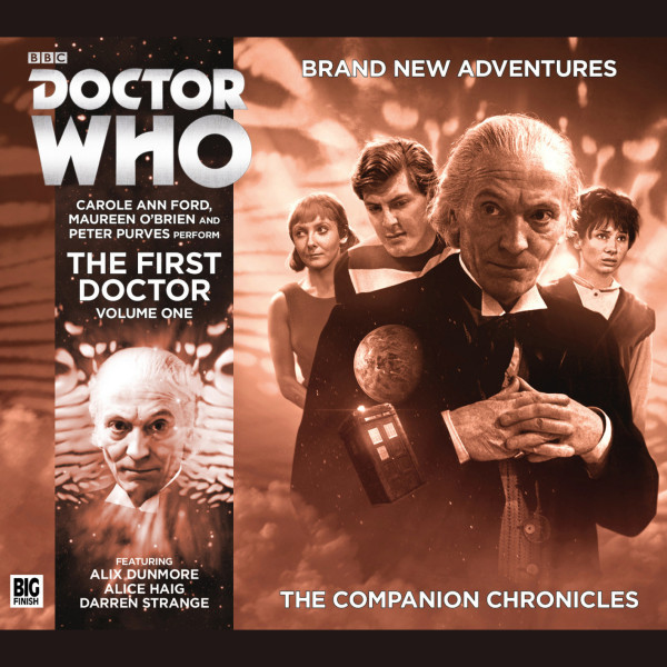 Doctor Who: The Companion Chronicles: The First Doctor Volume 01