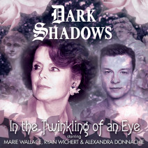 Dark Shadows: In the Twinkling of an Eye