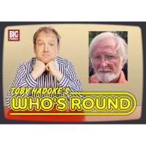 Toby Hadoke's Who's Round: 080: Richard Martin Part 1