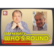 Toby Hadoke's Who's Round: 091: Frazer Hines