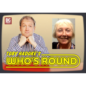 Toby Hadoke's Who's Round: 095: Maureen O'Brien