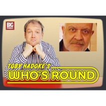 Toby Hadoke's Who's Round: 103: Waris Hussein Part 2