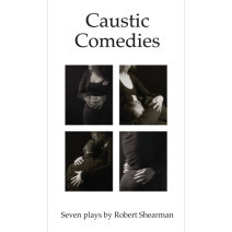 Caustic Comedies (Leatherbound)