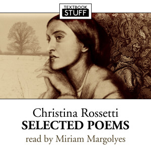 Textbook Stuff: Christina Rossetti - Selected Poems
