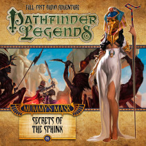Pathfinder Legends - Mummy's Mask: Secrets of the Sphinx