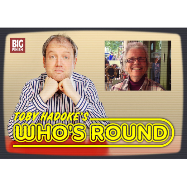 Toby Hadoke's Who's Round: 123: Joy Harrison