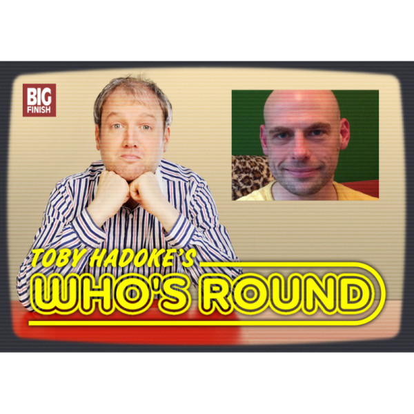 Toby Hadoke's Who's Round: 126: Chris Porter