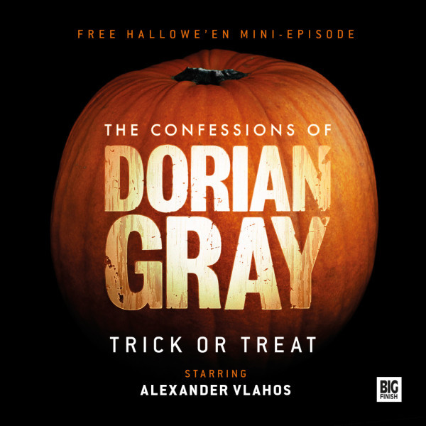 The Confessions of Dorian Gray: Trick or Treat