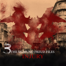 The Sigmund Freud Files: Injury