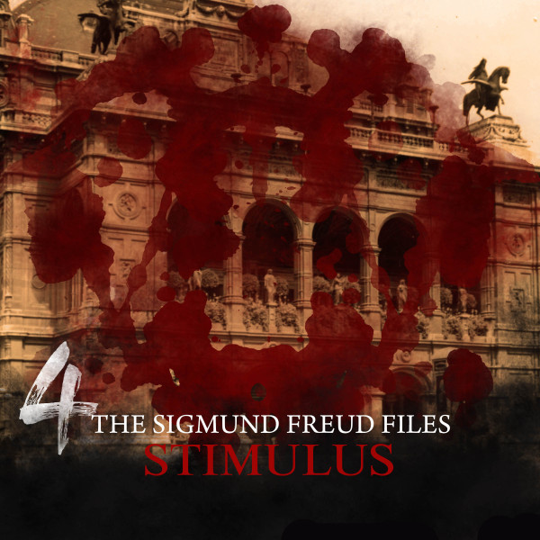 The Sigmund Freud Files: Stimulus