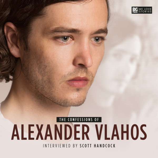 The Confessions of Alexander Vlahos
