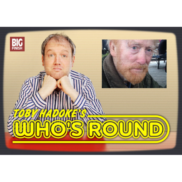 Toby Hadoke's Who's Round: 159: Jeremy Wilkin