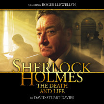 Sherlock Holmes: The Death and Life