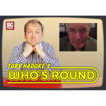 Toby Hadoke's Who's Round: 170: Clive Merrison