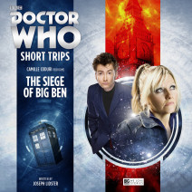 Doctor Who: Short Trips: The Siege of Big Ben