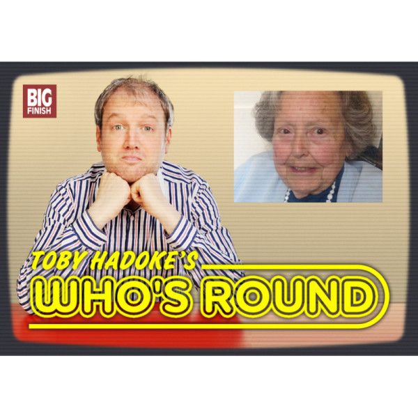 Toby Hadoke's Who's Round: 188: Wendy Danvers