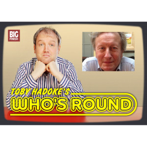 Toby Hadoke's Who's Round: 196: Darrol Blake Part 1