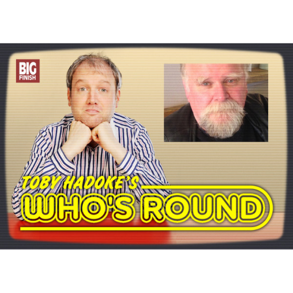 Toby Hadoke's Who's Round: 202: Trevor Cooper