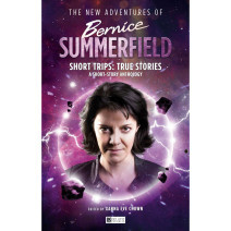 Bernice Summerfield: True Stories (Novel & eBook)
