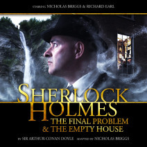 Sherlock Holmes: The Final Problem/The Empty House