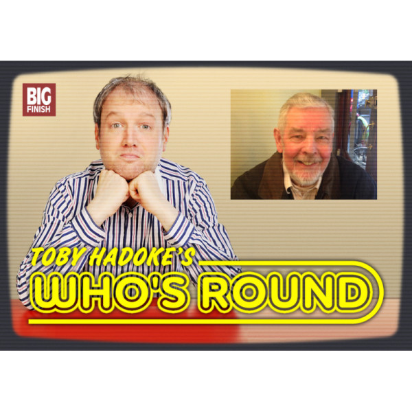 Toby Hadoke's Who's Round: 215: Michael Kilgarriff Part 1