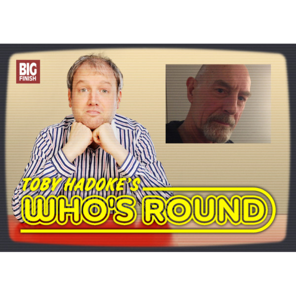 Toby Hadoke's Who's Round: 217: Sam Cox
