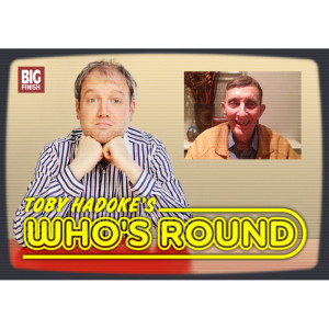 Toby Hadoke's Who's Round: 225: Peter Miles