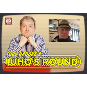 Toby Hadoke's Who's Round: 228: Christopher Neame
