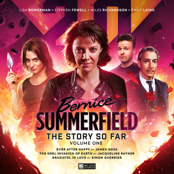 Bernice Summerfield: The Story So Far Volume 01