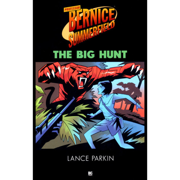 Bernice Summerfield: The Big Hunt