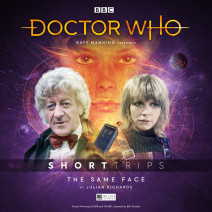 Doctor Who - Short Trips: The Same Face