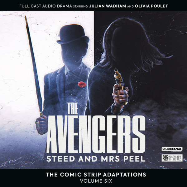 The Avengers: The Comic Strip Adaptations Volume 06: Steed & Mrs Peel