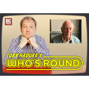 Toby Hadoke's Who's Round: 238: Clifford Rose