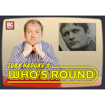 Toby Hadoke's Who's Round: 240: Murray Evans