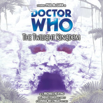 Doctor Who: The Twilight Kingdom