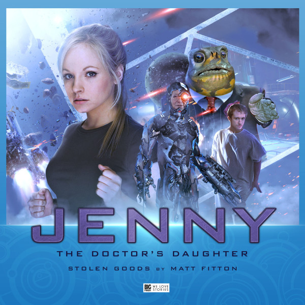 Jenny - The Doctor's Daughter: Stolen Goods