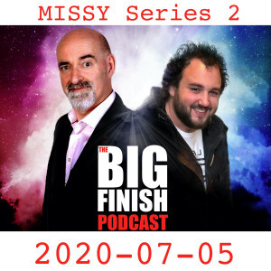 Big Finish Podcast 2020-07-05 Missy Series 2