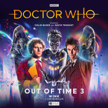 Doctor Who: Out of Time 3: Wink