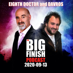 Big Finish Podcast 2020-09-13 Eighth Doctor and Davros