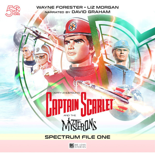 Captain Scarlet and the Mysterons: Spectrum File 1 Chapter 1-2