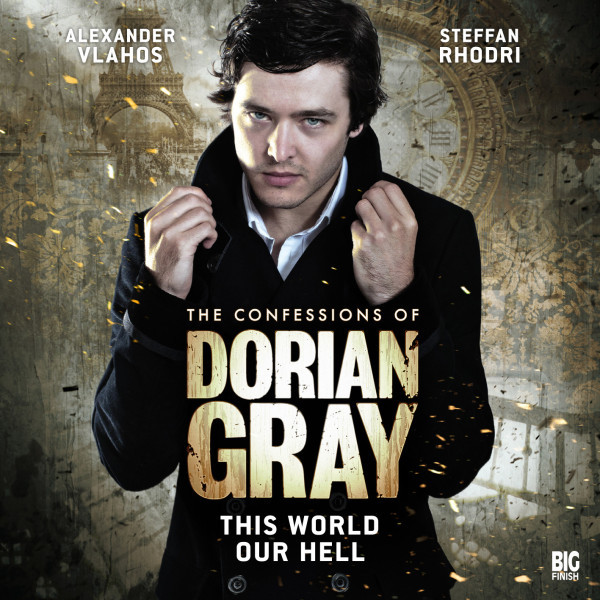 The Confessions of Dorian Gray: This World Our Hell (2020 promo)