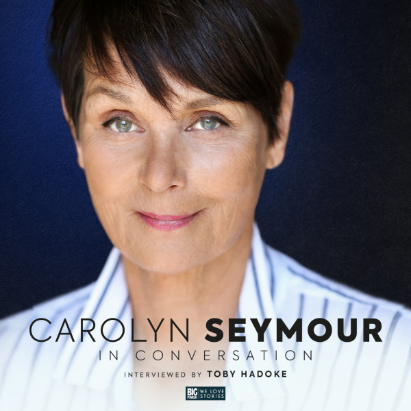 Carolyn Seymour in Conversation