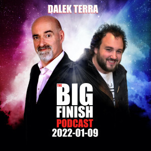 Big Finish Podcast 2022-01-09 Dalek Terra