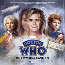 Doctor Who: The Sixth Doctor Adventures: Purity Unleashed