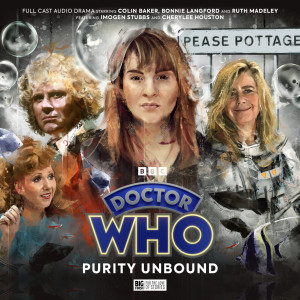 Doctor Who: The Sixth Doctor Adventures: Purity Unbound