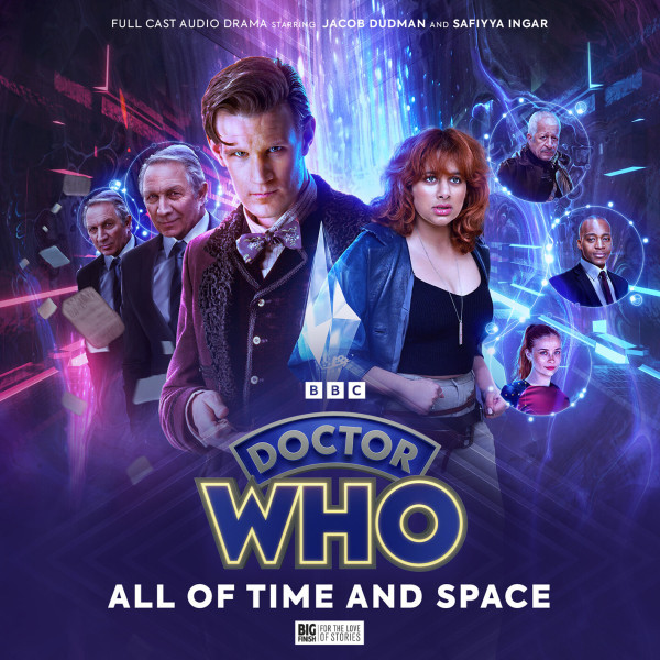 Doctor Who: The Eleventh Doctor Chronicles Volume 04: All of Time and Space
