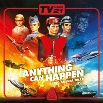 TV Century 21 Audio Annual 2022: Anything Can Happen