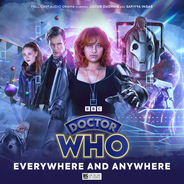 Doctor Who: The Doctor Chronicles: The Eleventh Doctor: Everywhere and Anywhere