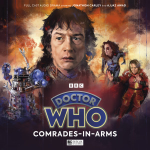 Doctor Who: The War Doctor Begins: Comrades-in-Arms